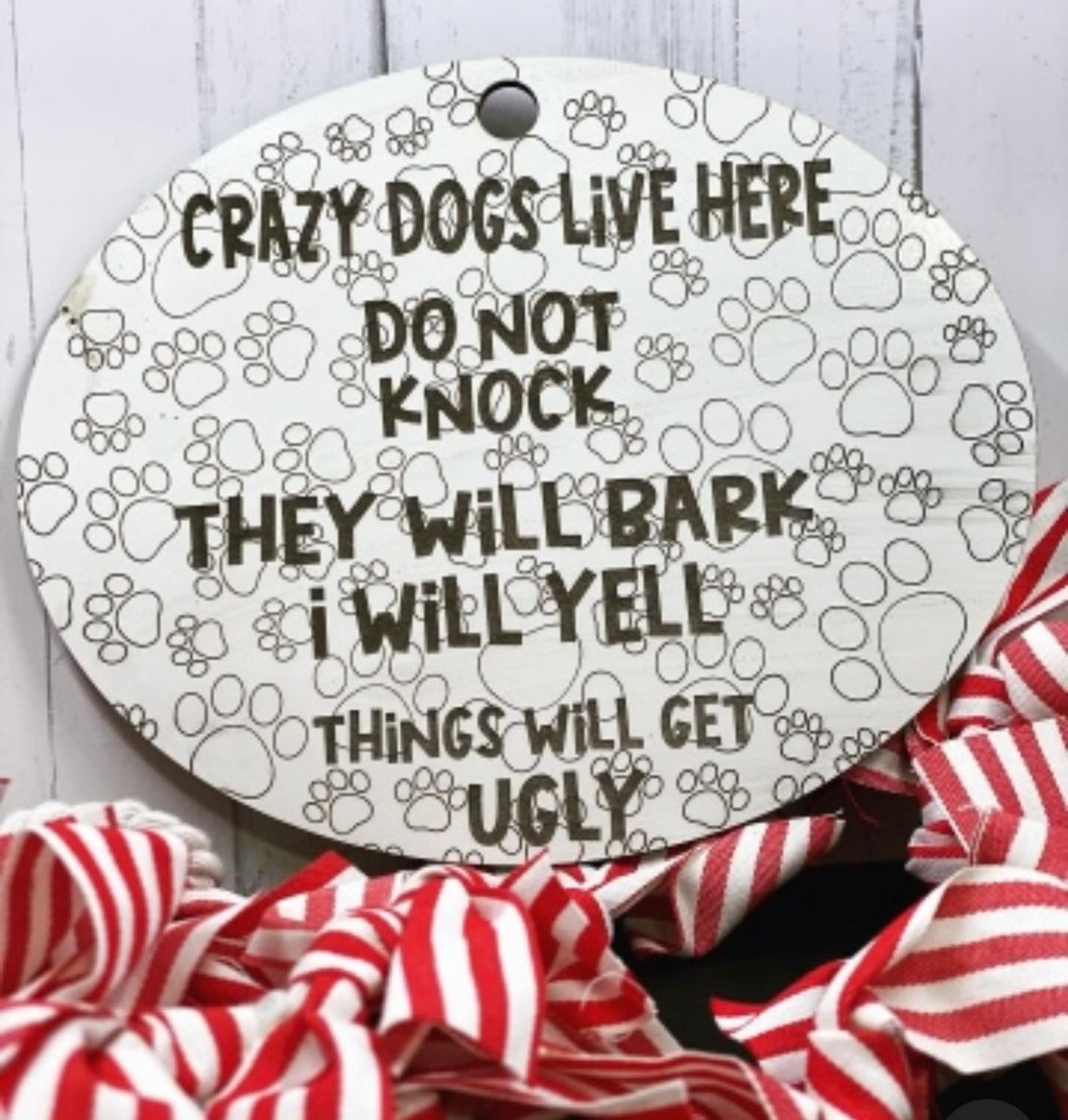 CUte dog sign